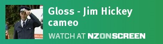Gloss - Jim Hickey cameo