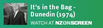 It's in the Bag - Dunedin (1974)