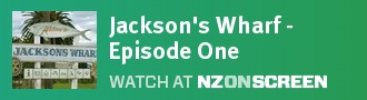 Jackson's Wharf - Episode One
