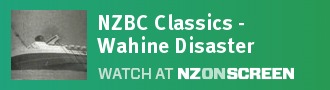 NZBC Classics - Wahine Disaster
