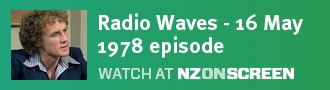 Radio Waves - 16 May 1978 episode