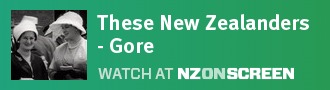 These New Zealanders - Gore