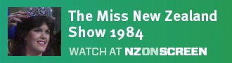 The Miss New Zealand Show 1984