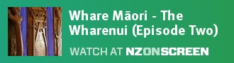 Whare Māori - The Wharenui (Episode Two)