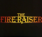 Image for The Fire-Raiser