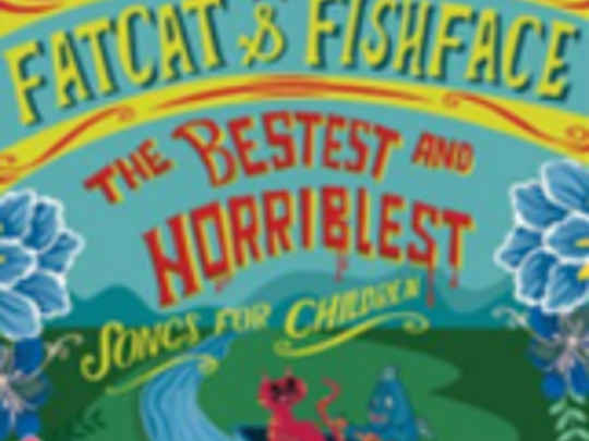 Thumbnail image for Fatcat &amp; Fishface