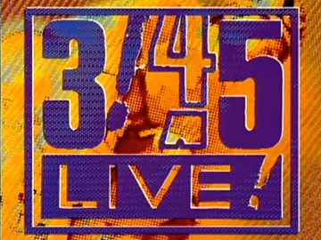 Image for 3:45 LIVE!