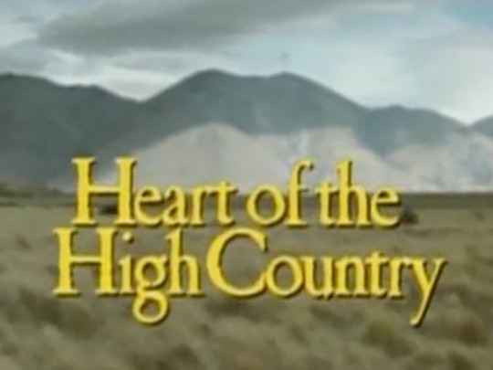 Thumbnail image for Heart of the High Country