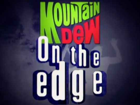 Thumbnail image for Mountain Dew on the Edge