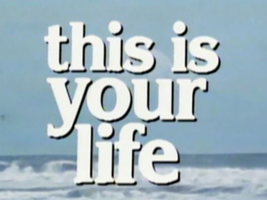 Thumbnail image for This is Your Life