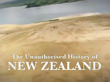 Image for The Unauthorised History of New Zealand