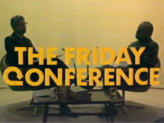 Thumbnail image for The Friday Conference/         Thursday Conference