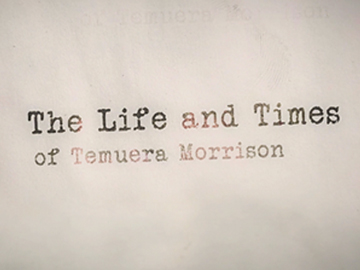 Image for The Life and Times of Temuera Morrison