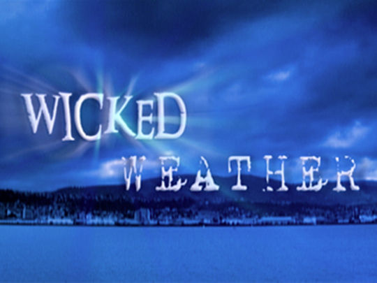 Thumbnail image for Wicked Weather