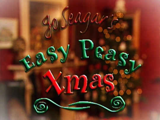 Thumbnail image for Jo Seagar's Easy Peasy Xmas