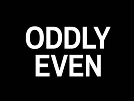 Thumbnail image for Oddly Even