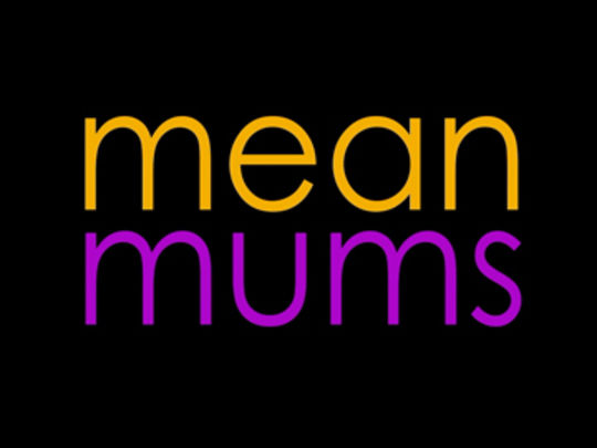 Thumbnail image for Mean Mums