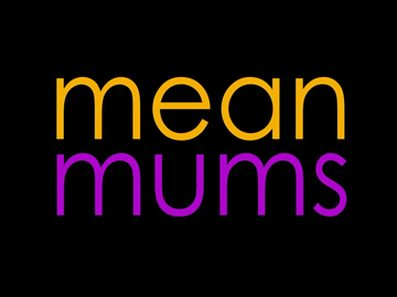 Image for Mean Mums