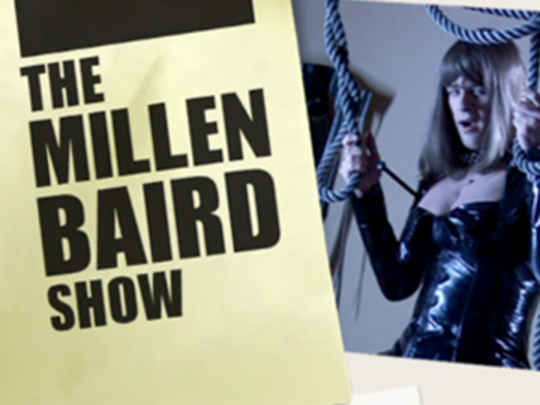 Thumbnail image for The Millen Baird Show 