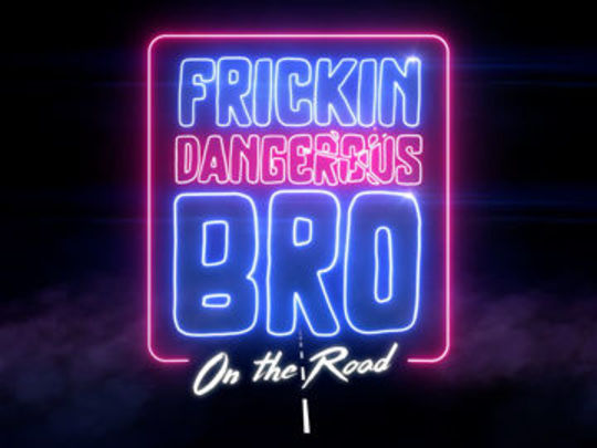 Thumbnail image for Frickin Dangerous Bro On the Road
