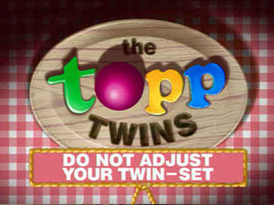Thumbnail image for The Topp Twins - Do Not Adjust Your Twin-Set