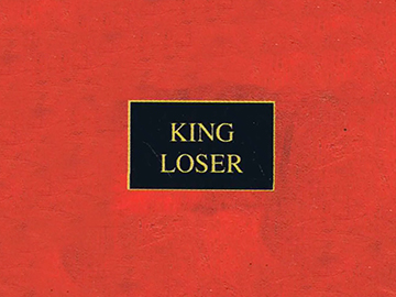 Image for King Loser