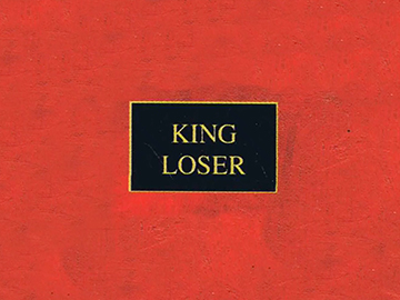 Image for King Loser