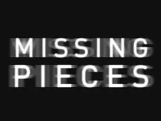 Thumbnail image for Missing Pieces