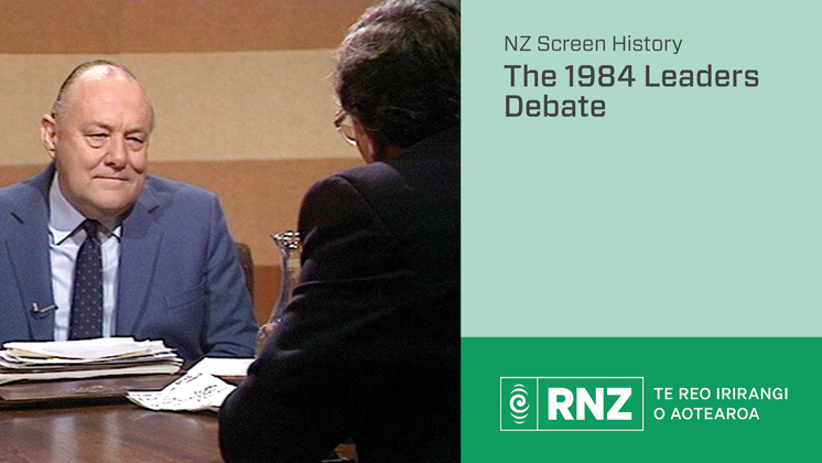 Hero image for RNZ Interview: The 1984 Leaders Debate - Jim Curry &amp; Ian Johnstone
