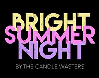Bright Summer Night