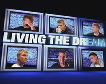 Living the Dream