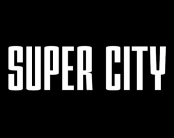 Super City