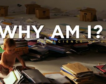 Why Am I? The Science of Us